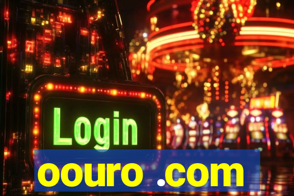 oouro .com